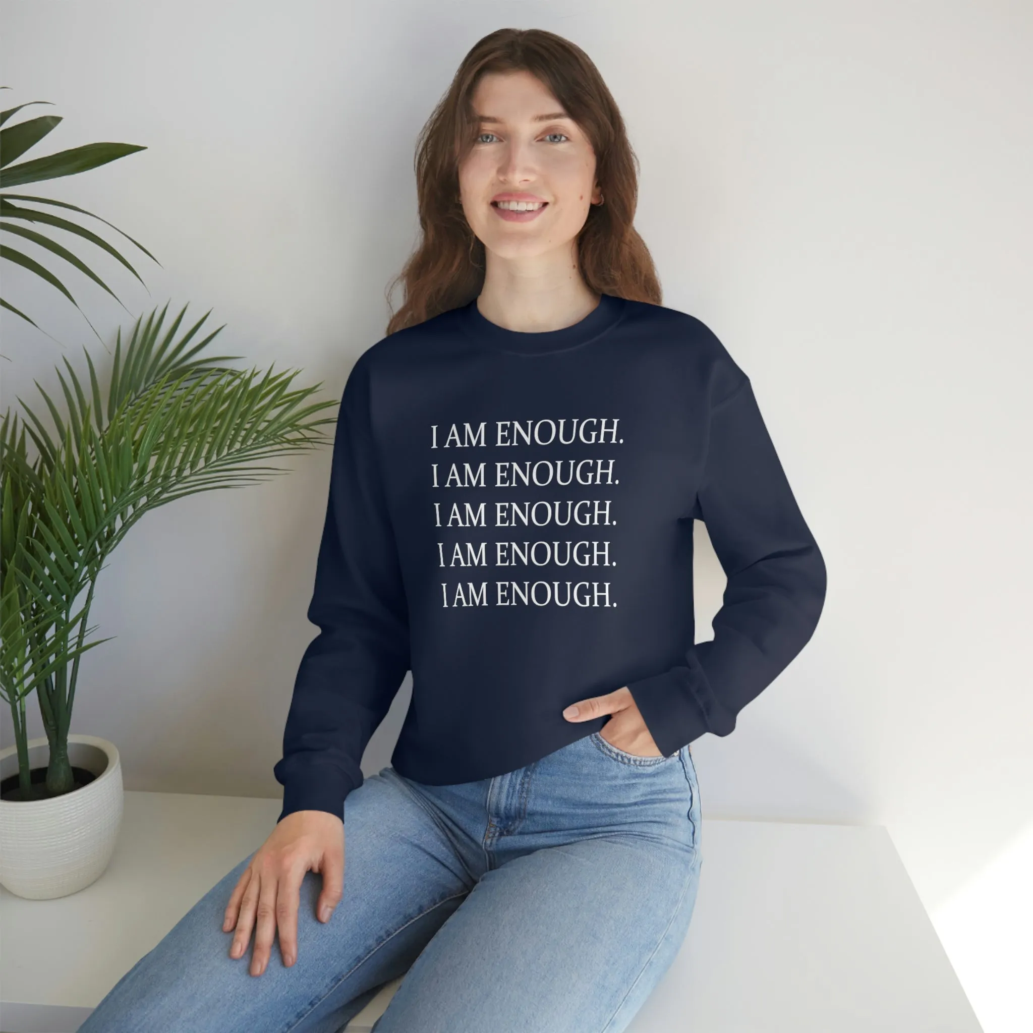 FYD Unisex Sweatshirt I am enough graphic print