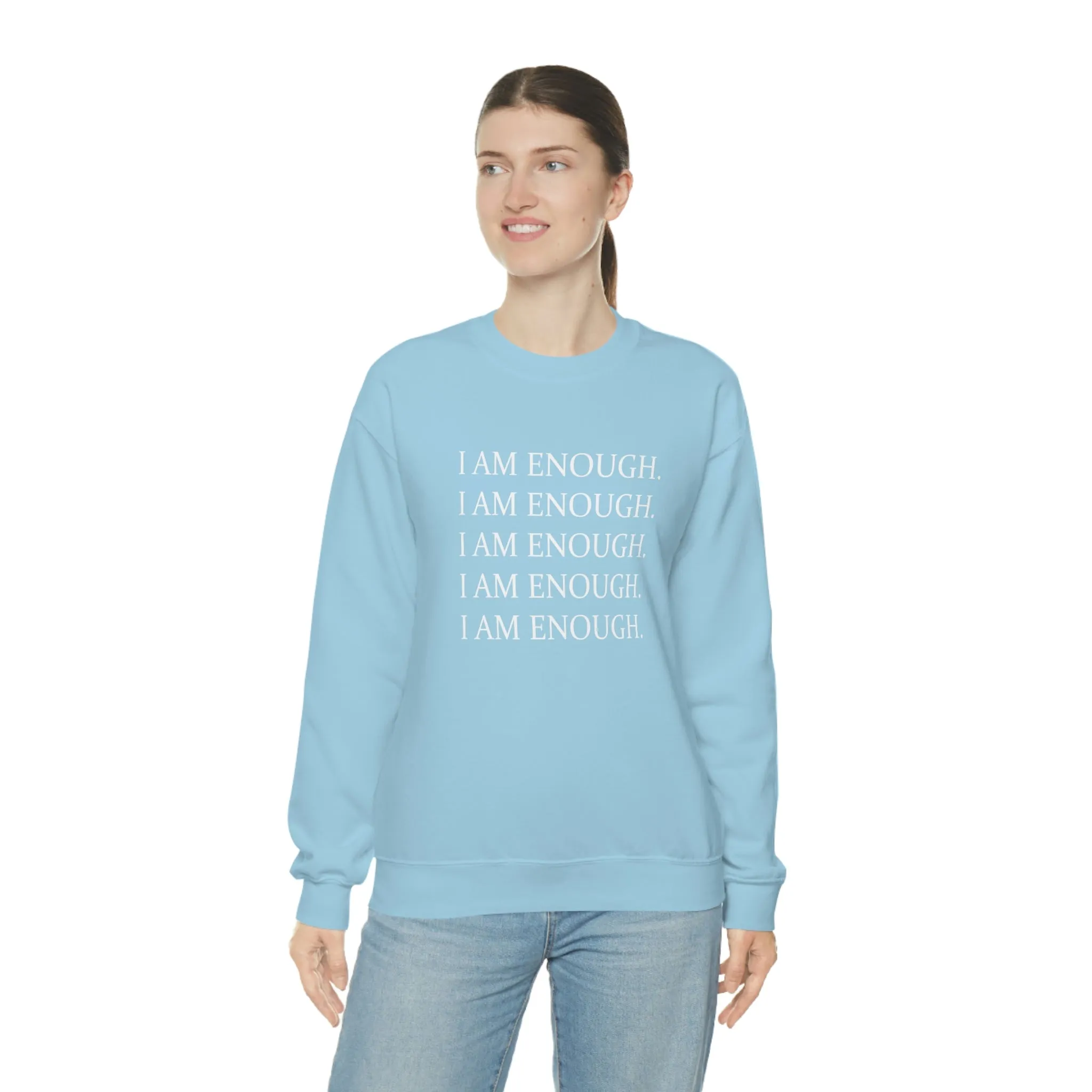 FYD Unisex Sweatshirt I am enough graphic print