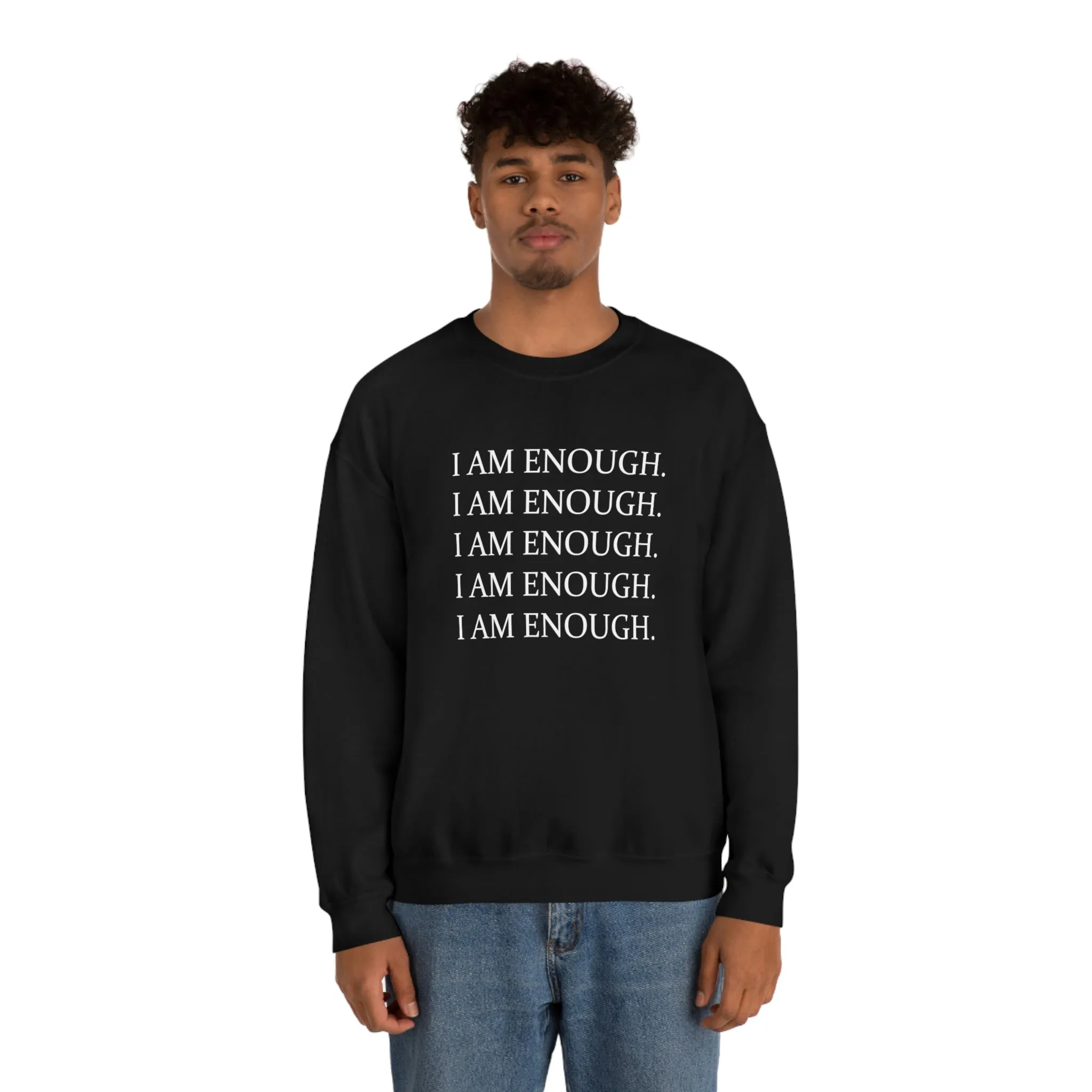 FYD Unisex Sweatshirt I am enough graphic print