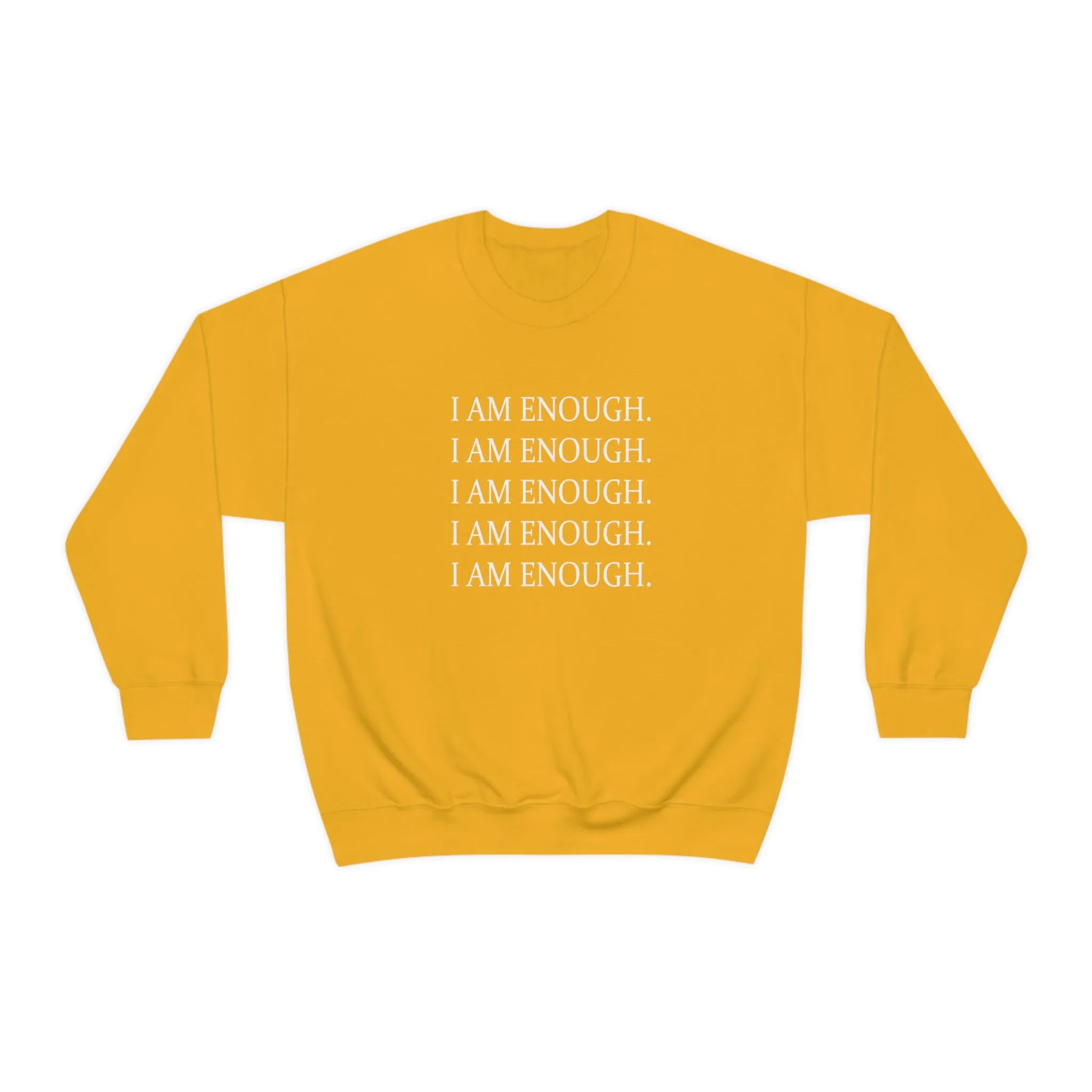 FYD Unisex Sweatshirt I am enough graphic print