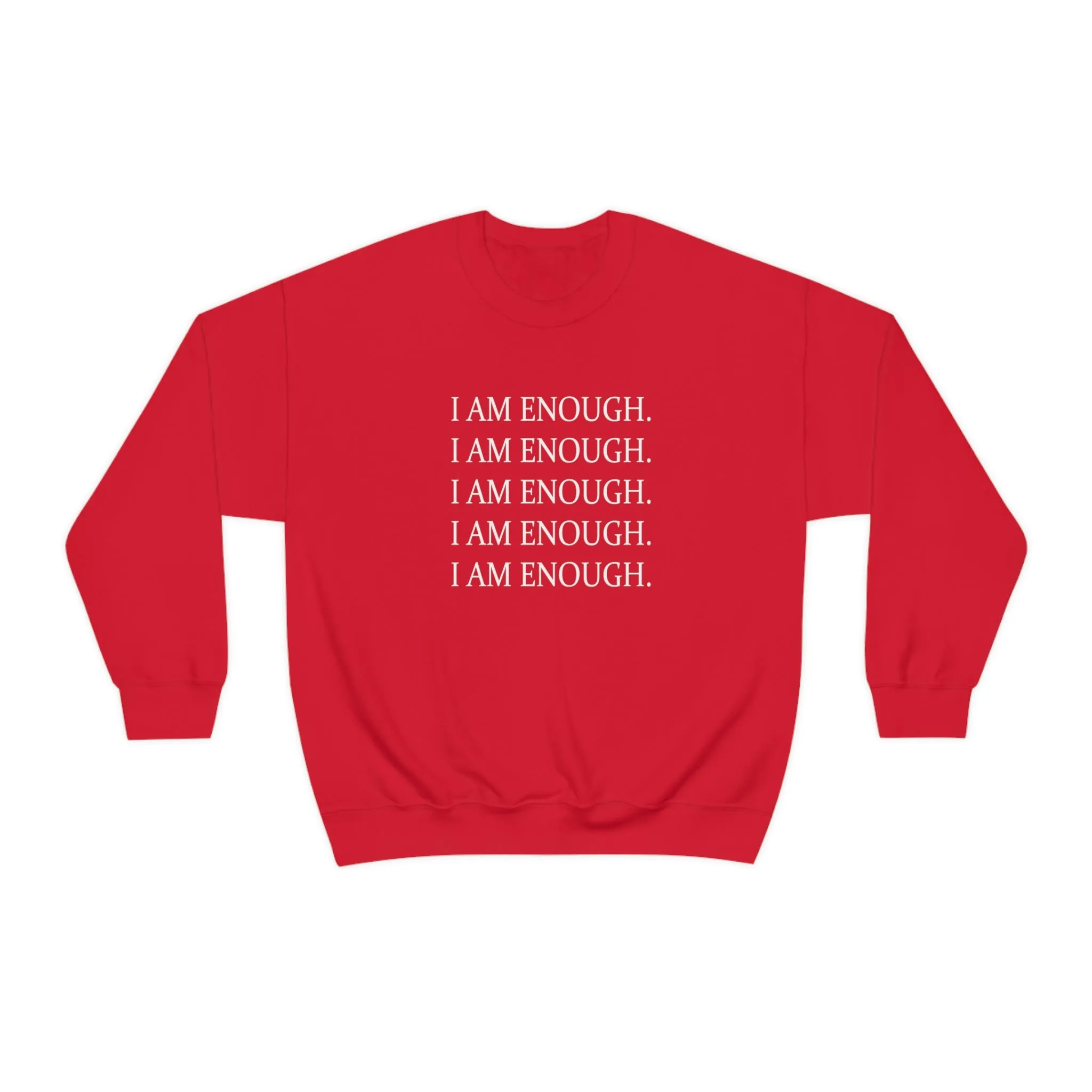 FYD Unisex Sweatshirt I am enough graphic print