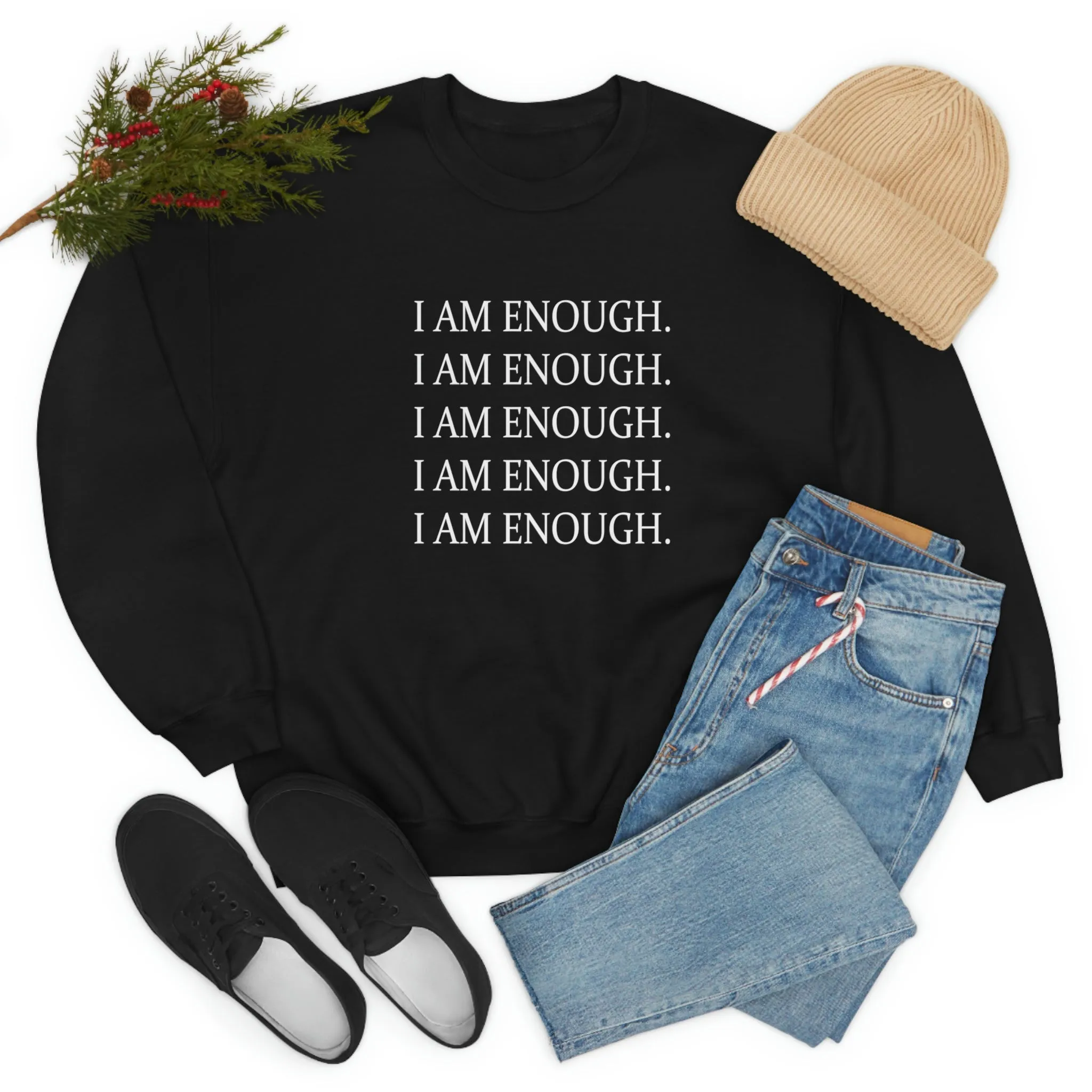 FYD Unisex Sweatshirt I am enough graphic print