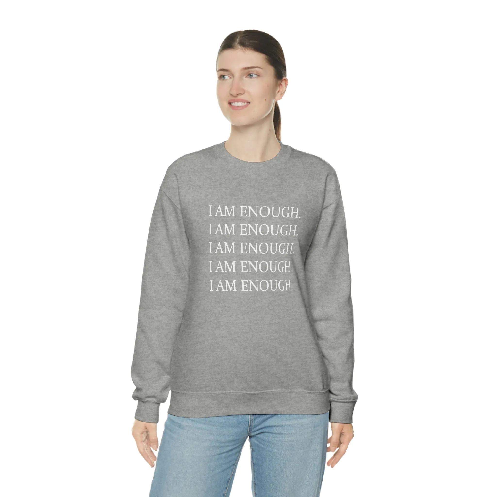 FYD Unisex Sweatshirt I am enough graphic print