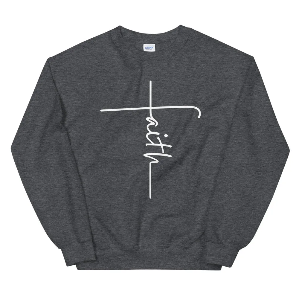 "Faith" Unisex Sweatshirts